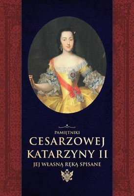 Katarzyna II, Aleksander Herzen - Pamiętniki cesarzowej Katarzyny II jej własną ręką spisane