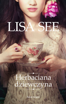 Lisa See - Herbaciana dziewczyna