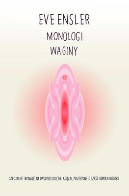 Eve Ensler - Monologi waginy