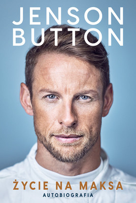 Jenson Button - Życie na maksa