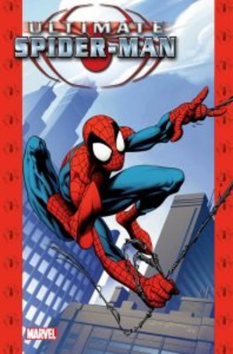 Brian Michael Bendis - Ultimate Spider-Man. Tom 1
