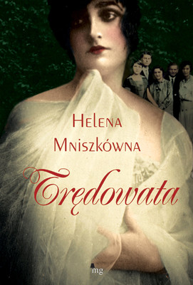 Helena Mniszkówna - Trędowata