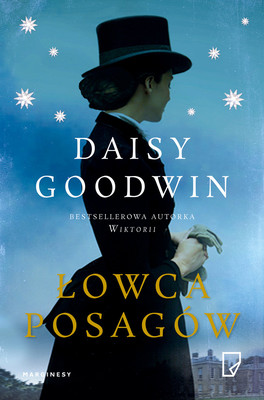 Daisy Goodwin - Łowca posagów