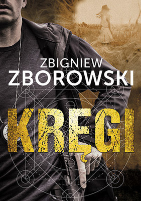 Zbigniew Zborowski - Kręgi