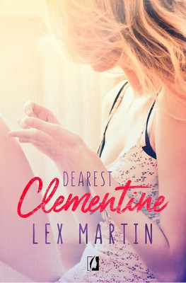 Lex Martin - Dearest Clementine