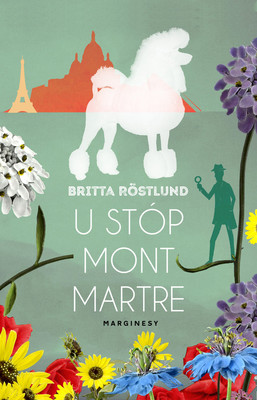 Britta Rostlund - U stóp Montmartre / Britta Rostlund - Vid Foten Av Montmartre