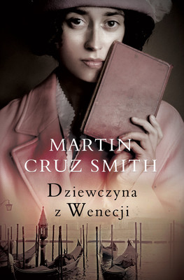Martin Cruz Smith - Dziewczyna z Wenecji