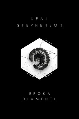 Neal Stephenson - Epoka diamentu