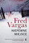 Fred Vargas - Un Lieu Incertain