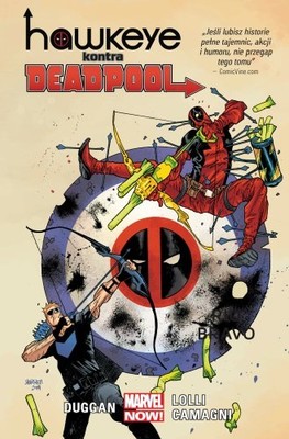 Gerry Duggan - Hawkeye kontra Deadpool