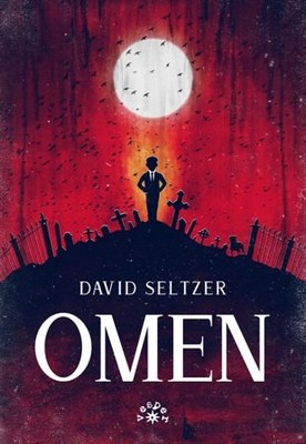 David Seltzer - Omen