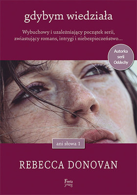 Rebecca Donovan - Gdybym wiedziała / Rebecca Donovan - If I'd Known. Knowing You