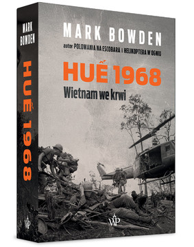 Mark Bowden - Hue 1968