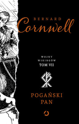 Bernard Cornwell - Pogański pan. Wojny wikingów. Tom 7