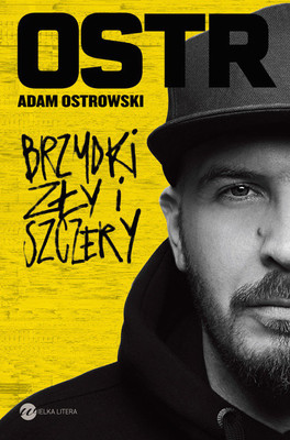 Adam Ostrowski - Brzydki, zły i szczery