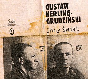Gustaw Herling-Grudziński - Inny Świat