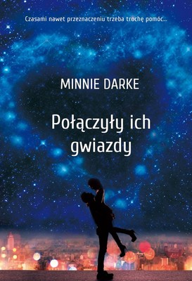 Minnie Darke - Połączyły ich gwiazdy