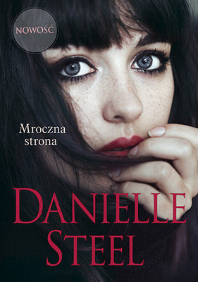 Danielle Steel - Mroczna strona