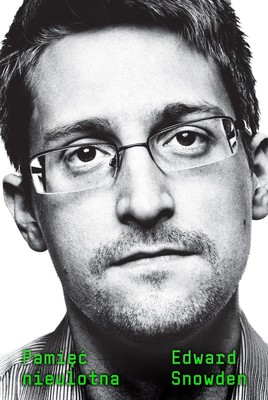 Edward Snowden - Pamięć nieulotna