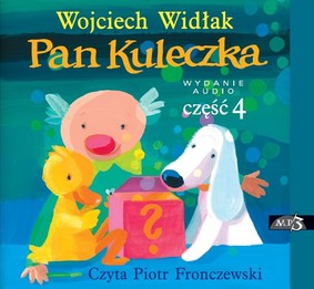 Wojciech Widłak - Pan Kuleczka. Część 4