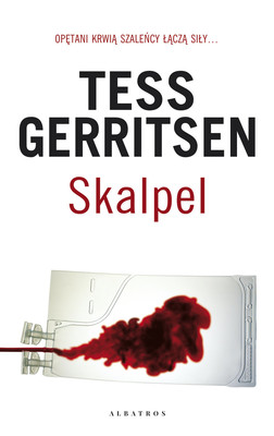 Tess Gerritsen - Skalpel