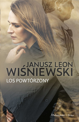Janusz Leon Wiśniewski - Los powtórzony