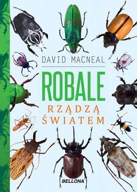 David MacNeal - Robale rządzą światem