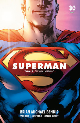 Brian Michael Bendis - Ziemia widmo. Superman. Tom 1