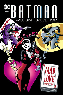 Paul Dini - Mad Love. Batman