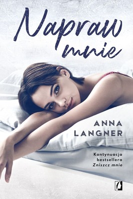 Anna Langner - Napraw mnie