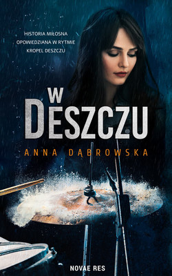 Anna Dąbrowska - W deszczu