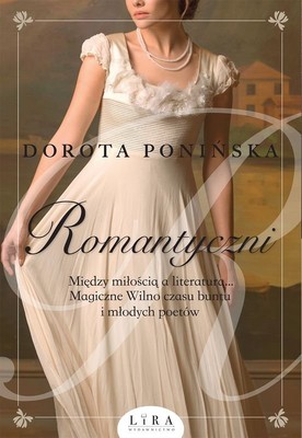 Dorota Ponińska - Romantyczni