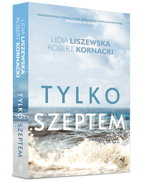 Lidia Liszewska, Robert Kornacki - Tylko szeptem