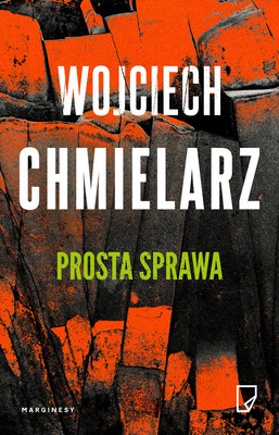 Wojciech Chmielarz - Prosta sprawa
