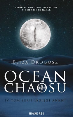 Eliza Drogosz - Ocean chaosu. Księgi Ankh. Tom 4