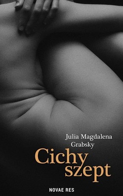 Julia Magdalena Grabsky - Cichy szept