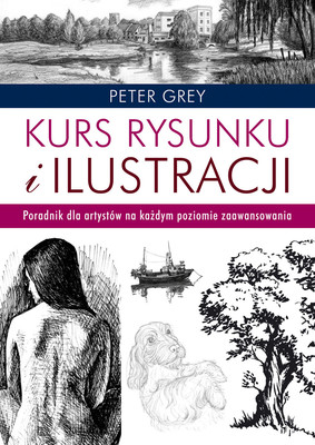 Peter Grey - Kurs rysunku i ilustracji
