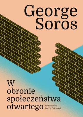 George Soros - W obronie społeczeństwa otwartego