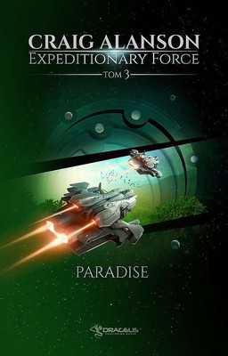 Craig Alanson - Expeditionary Force. Paradise. Tom 3
