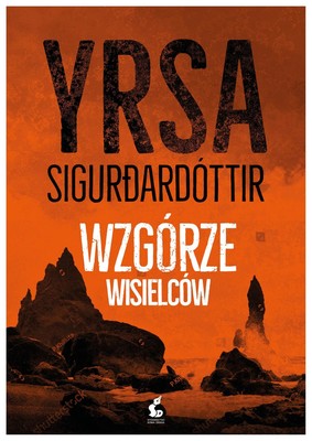 Yrsa Sigurðardóttir - Wzgórze wisielców / Yrsa Sigurðardóttir - Gatið
