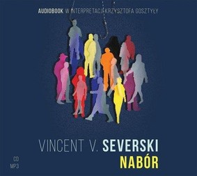 Vincent V. Severski - Nabór