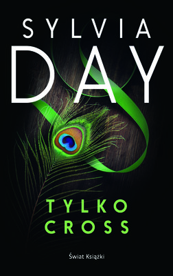 Sylvia Day - Tylko Cross
