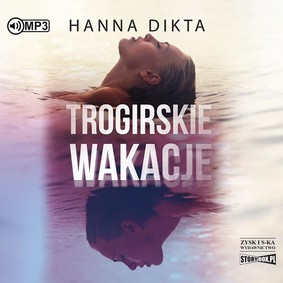 Hanna Dikta - Trogirskie wakacje