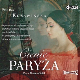 Paulina Kuzawińska - Cienie Paryża