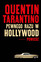 Quentin Tarantino - Once Upon A Time In Hollywood