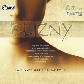 Katarzyna Michalik-Jaworska - Blizny