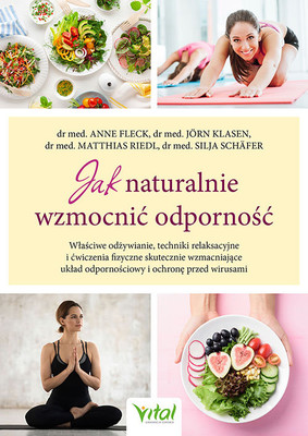 Anne Fleck, Jorn Klasen - Jak naturalnie wzmocnić odporność