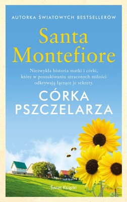 Santa Montefiore - Córka pszczelarza