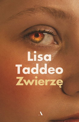 Lisa Taddeo - Zwierzę / Lisa Taddeo - Animal