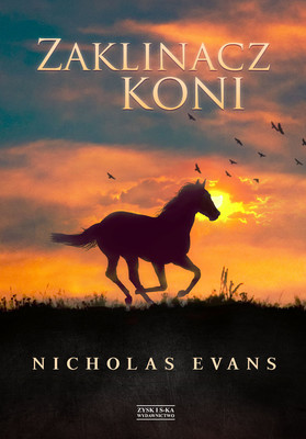 Nicholas Evans - Zaklinacz koni / Nicholas Evans - The Horse Whisperer